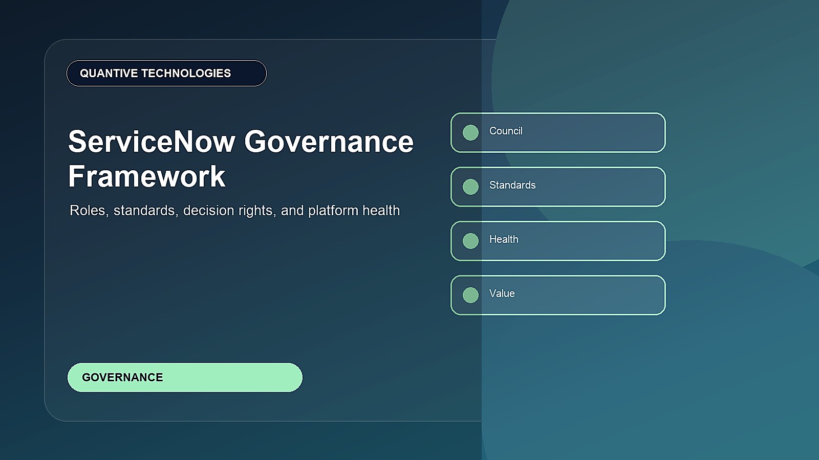 ServiceNow Governance Framework: Roles, Standards, and Decision Rights for a Healthy Platform