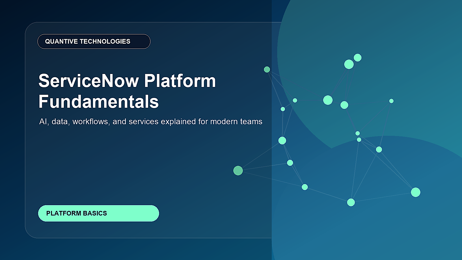 ServiceNow Platform Fundamentals: What Business and IT Leaders Should Know in 2026